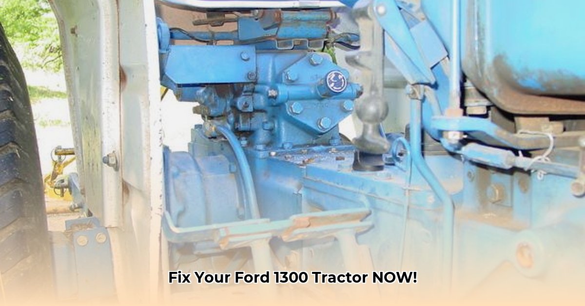 ford-1300-tractor-problems